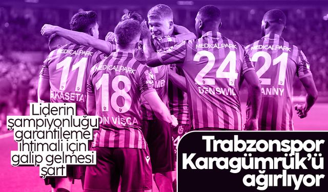 Trabzonspor-Fatih Karagümrük maçı ne zaman, saat kaçta? Muhtemel 11'ler...